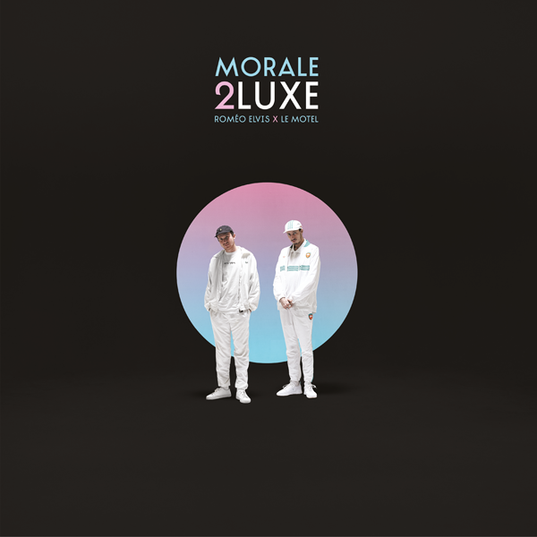 Roméo Elvis - Morale 2luxe - Double Vinyle