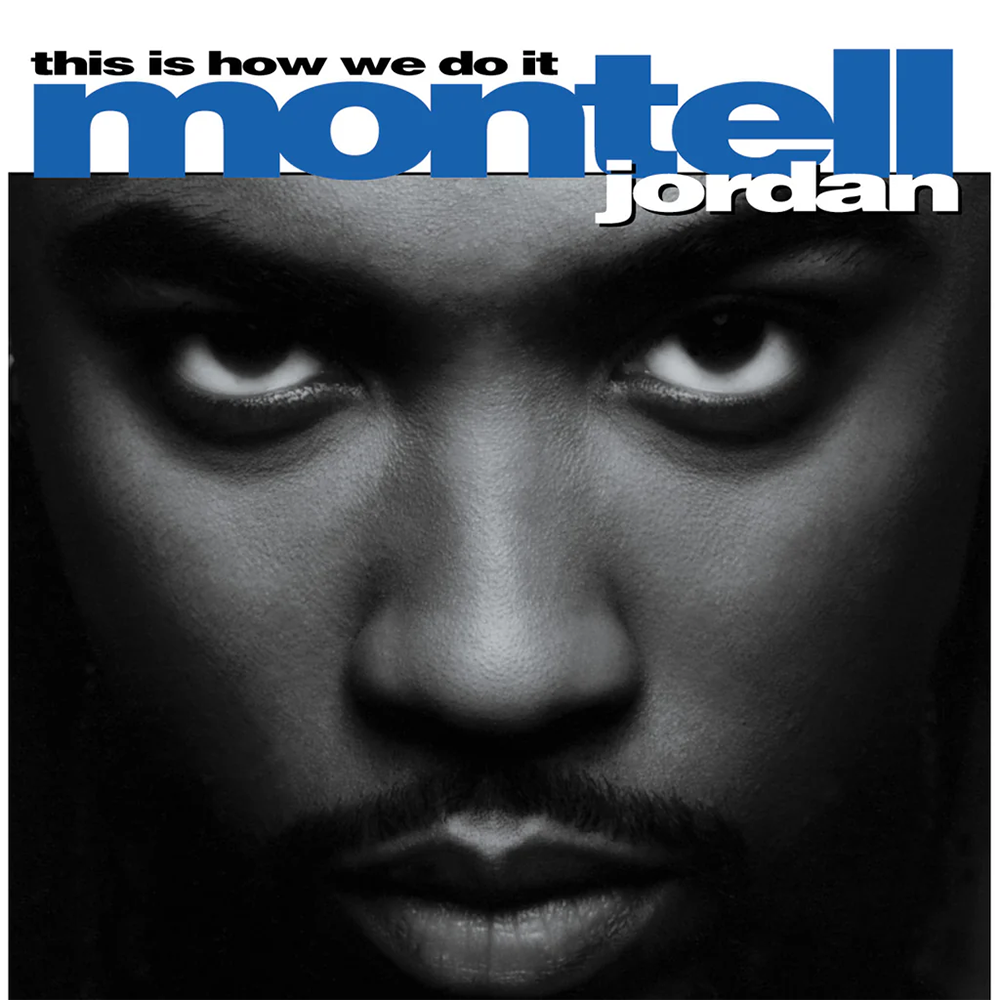 Montell Jordan – This Is How We Do It - Double vinyle