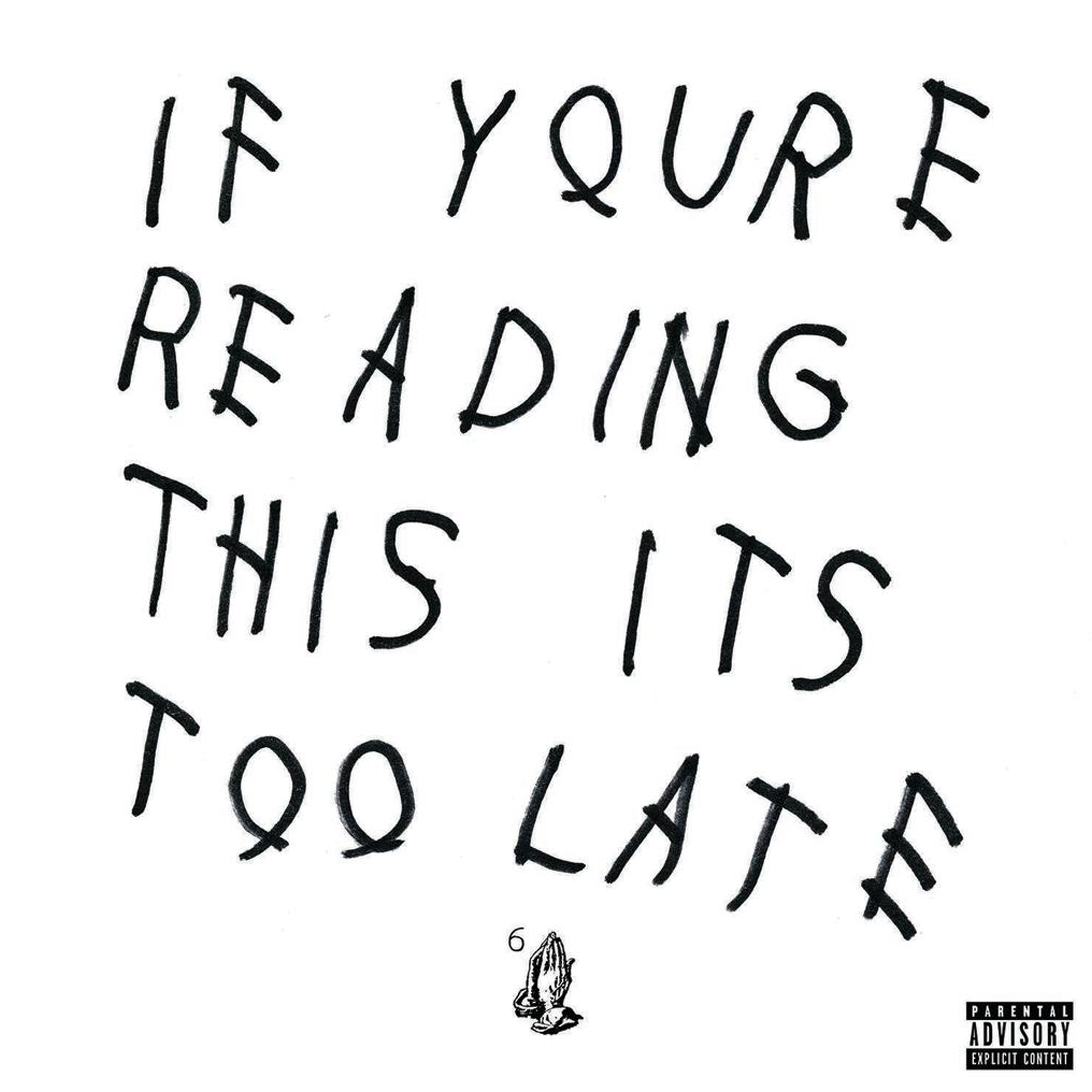 Drake - If You're Reading This It's Too Late - CD