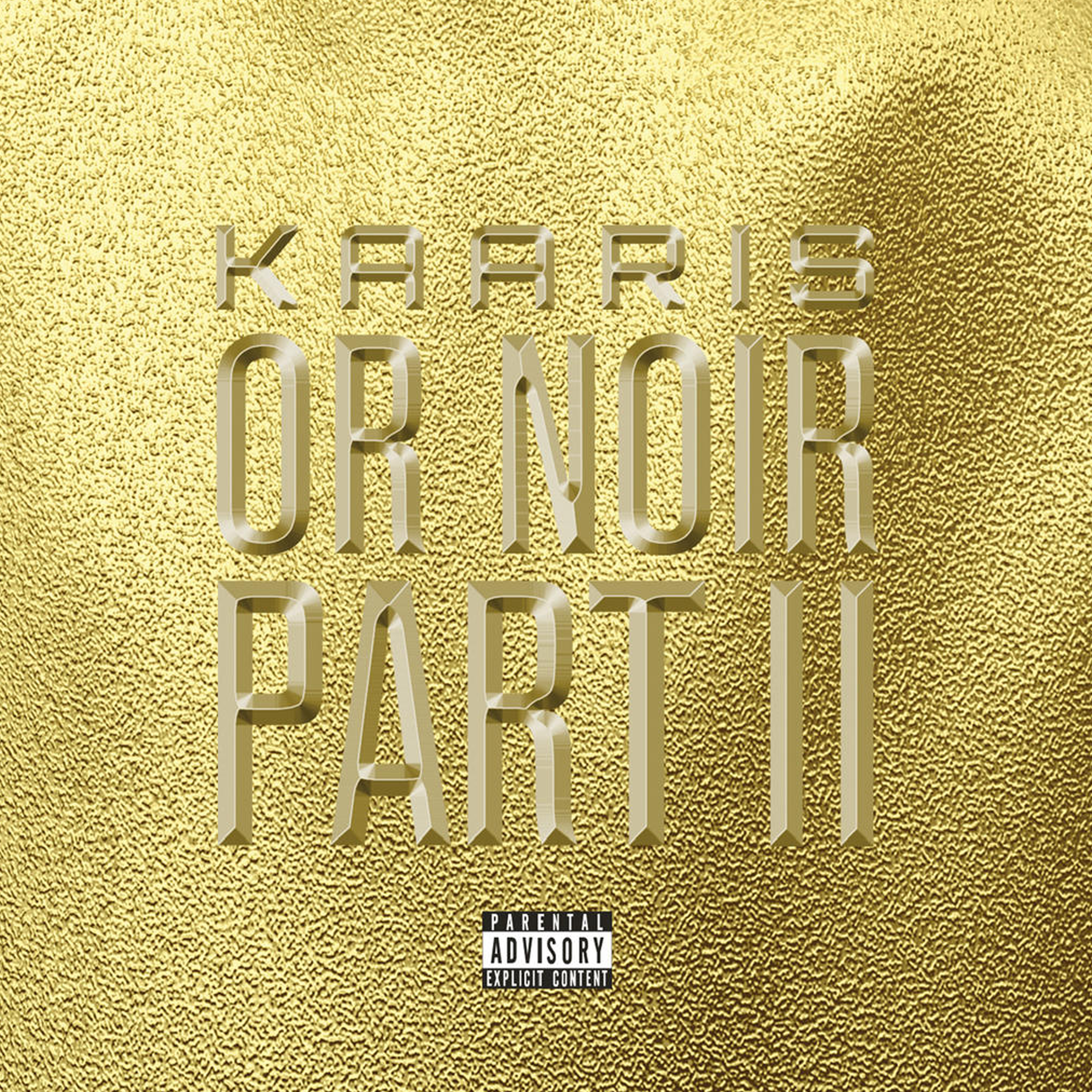 Kaaris - Or Noir Part 2 - Double CD