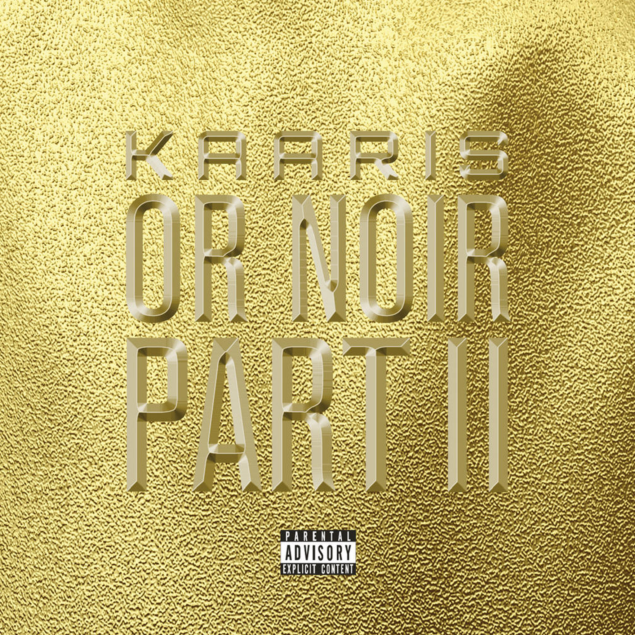 Kaaris - Or Noir Part 2 - Double CD