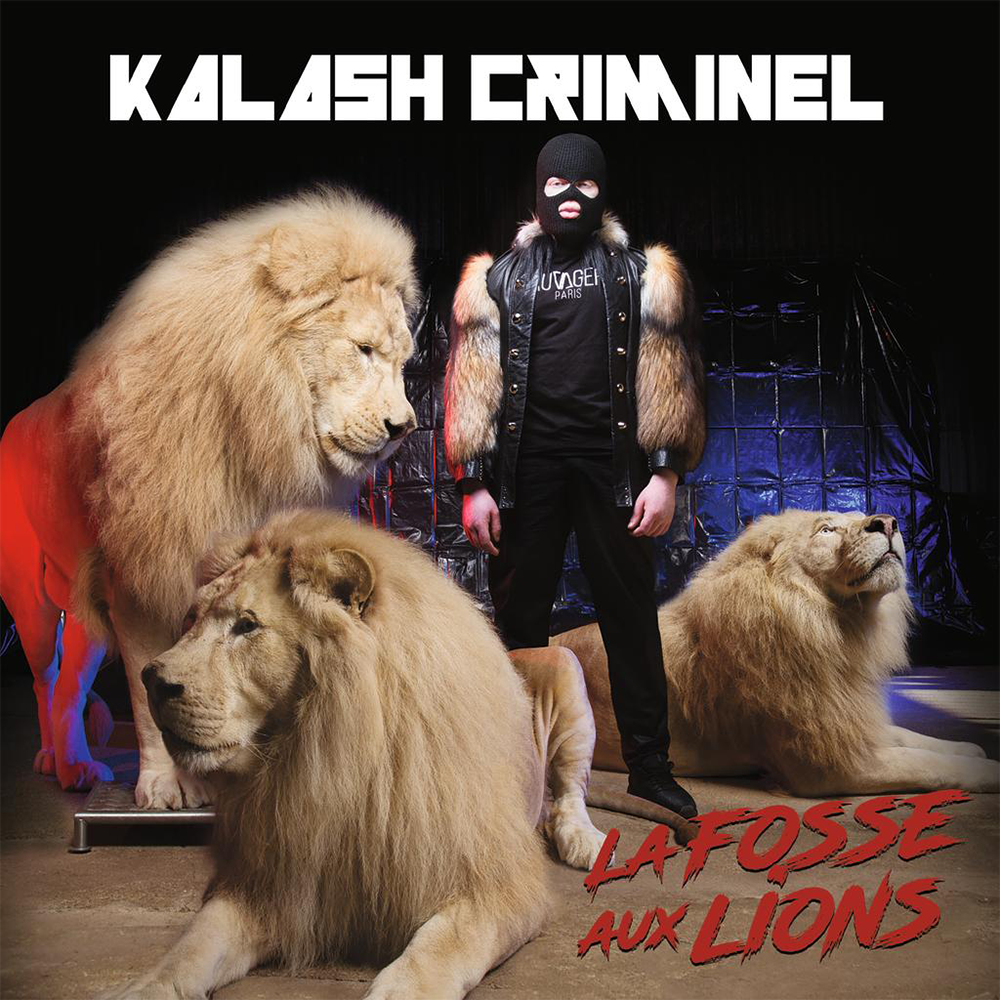 Kalash Criminel - La fosse aux lions - CD